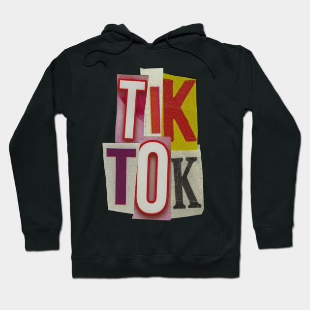 Tiktok - RansomNote Hoodie by RansomNote